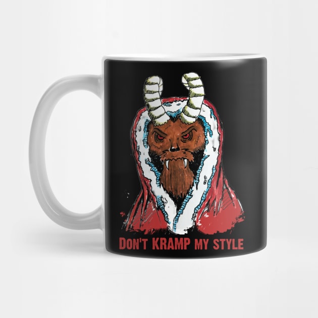 Don't Kramp My Style by Awesome AG Designs